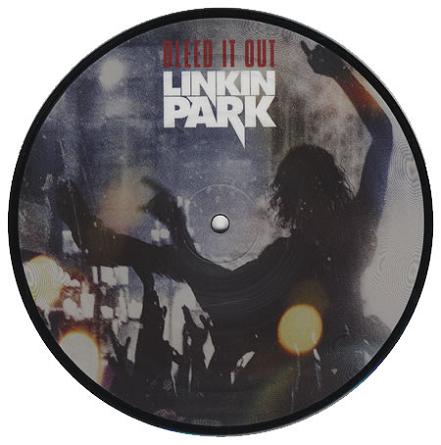 BLEED IT OUT (PICTURE DISC)