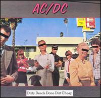 DIRTY DEEDS DONE DIRT CHEAP (REMASTERED)
