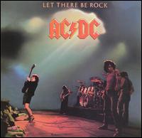 LET THERE BE ROCK (REMASTERED)