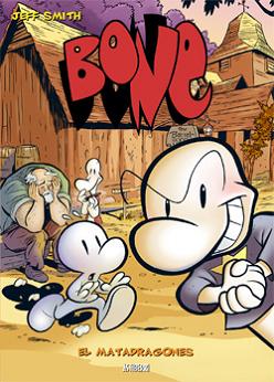 BONE N  4 - EL MATADRAGONES