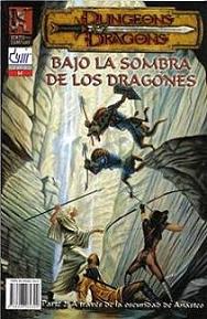BAJO LA SOMBRA DE LOS DRAGONES Num. 2 - A TRAVES DE LA OSCURIDAD DE ANASTEO
