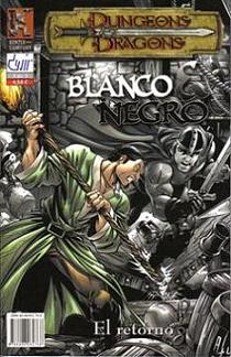 BLANCO Y NEGRO - EL RETORNO