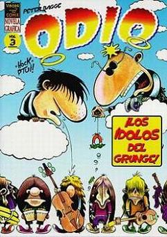ODIO N  3 - LOS IDOLOS DEL GRUNGE