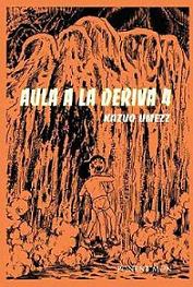 Aula a la Deriva