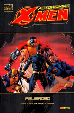 X-MEN - ASTONISHING X-MEN - PELIGROSO
