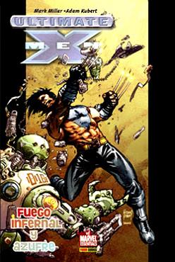 ULTIMATE X-MEN - FUEGO INFERNAL Y AZUFRE