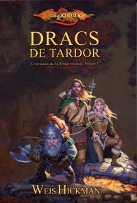 DRACS DE TARDOR, CRONIQUES DE DRAGONLANCE I