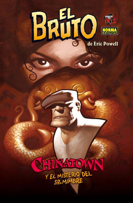 EL BRUTO VOL.6 - CHINATOWN Y EL MISTERIO DEL SR. MIMBRE