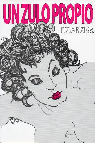 UN ZULO PROPIO