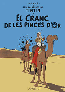 EL CRANC DE LES PINCES D'OR (EN CATALA)