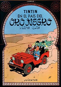 TINTIN AL PAIS DE L'OR NEGRE (EN CASTELLA)