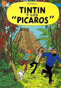 TINTIN Y LOS PICAROS (EN CASTELLANO)